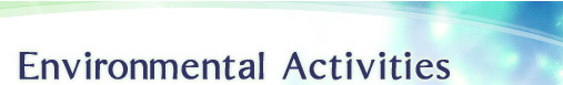 Environmental Activities